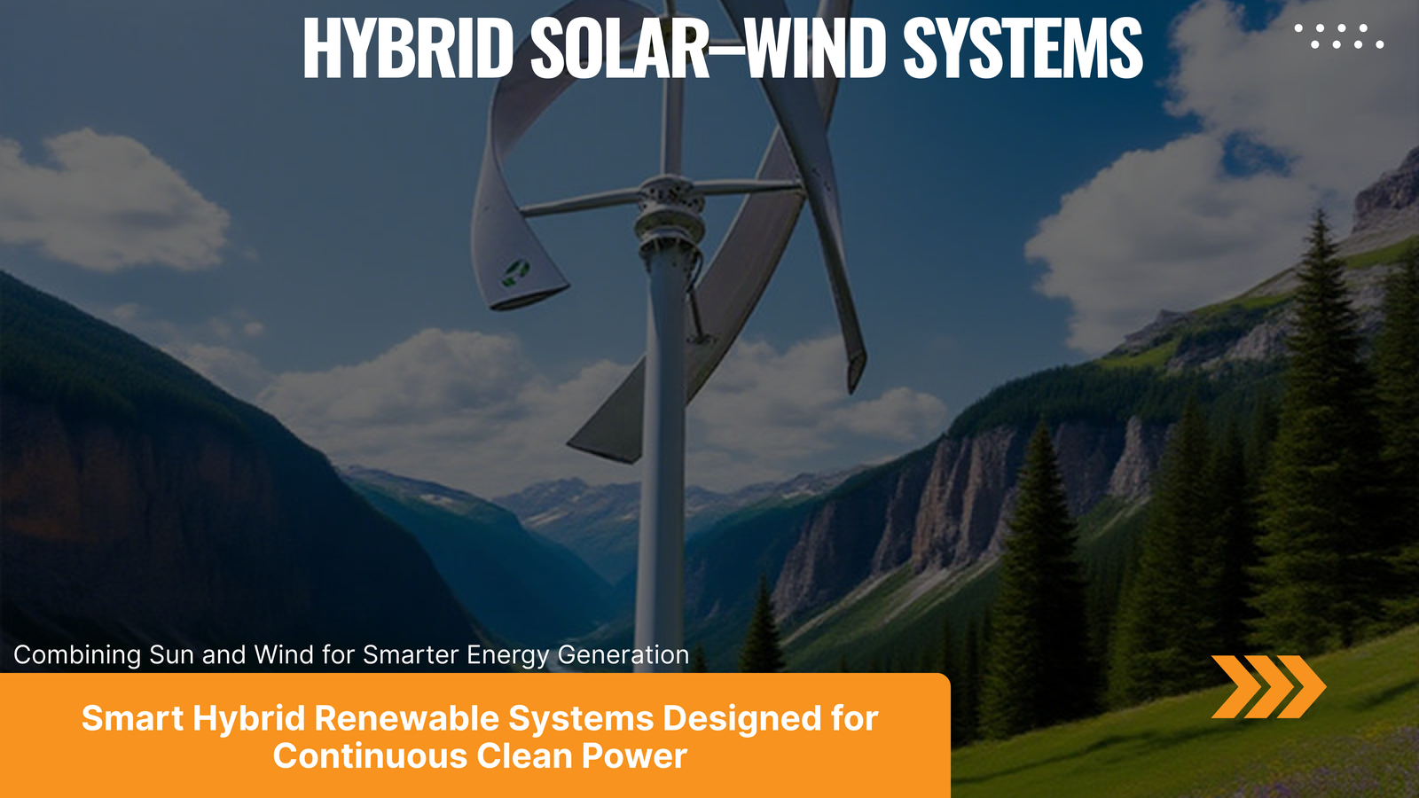 Hybrid Solar–Wind Systems