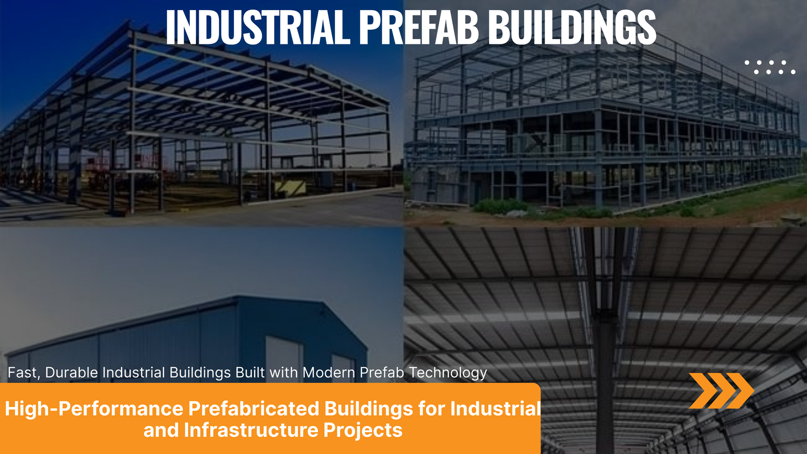Industrial Prefab Buildings